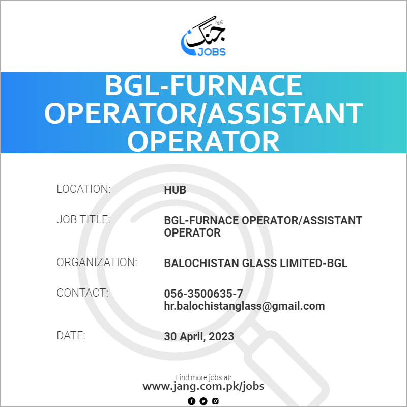 BGL-Furnace Operator/Assistant Operator