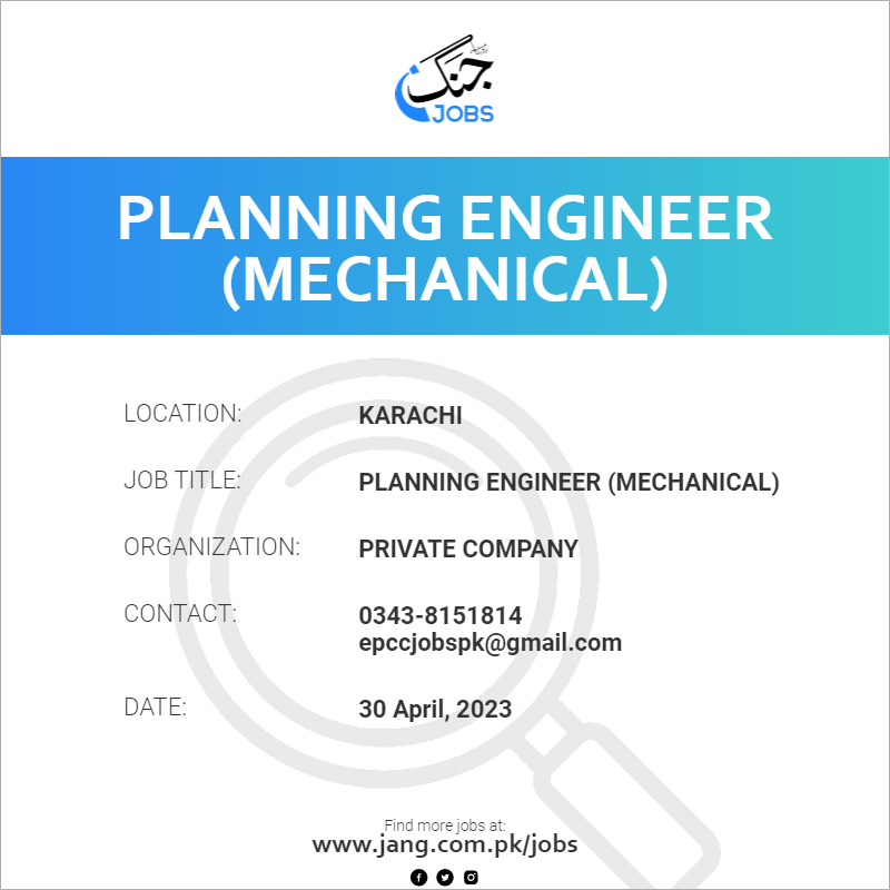 Planning Engineer (Mechanical)