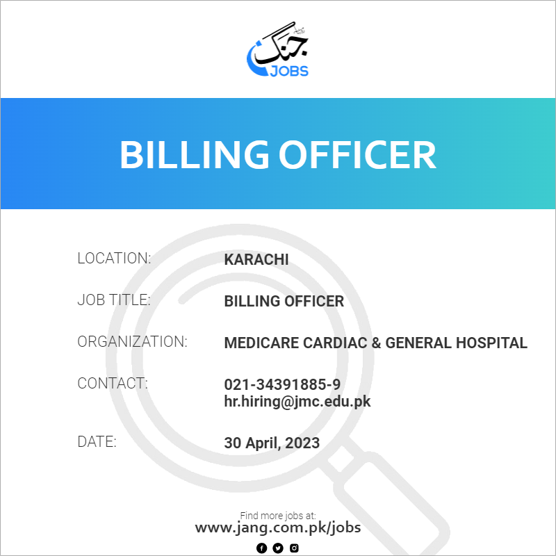 billing-officer-job-medicare-cardiac-general-hospital-jobs-in