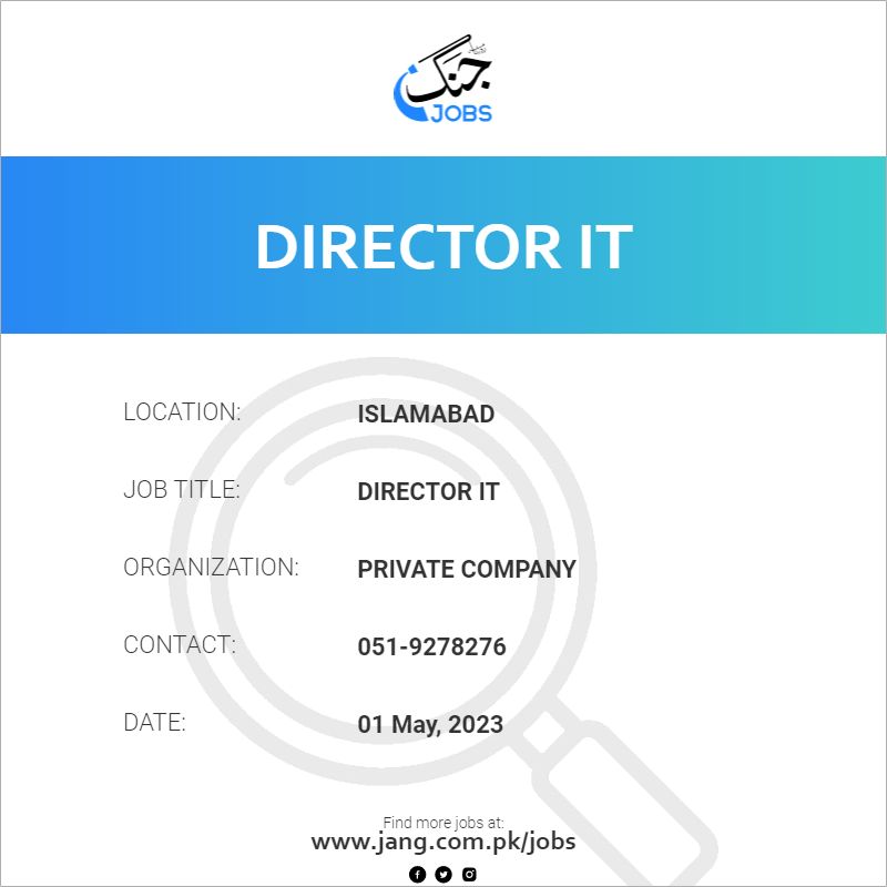 director-it-job-private-company-jobs-in-islamabad-63390