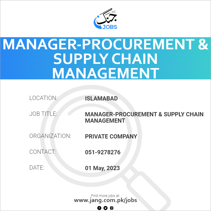 Manager Procurement Supply Chain Management Job Private Company   63397 115414 Card 