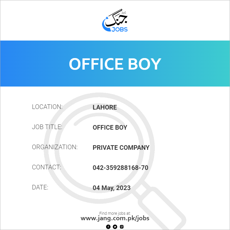 office-boy-job-private-company-jobs-in-karachi-38428