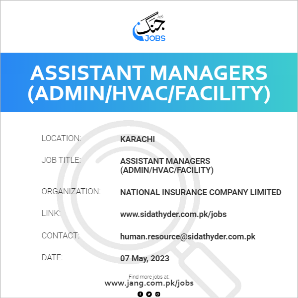 Assistant Managers (Admin/HVAC/Facility)
