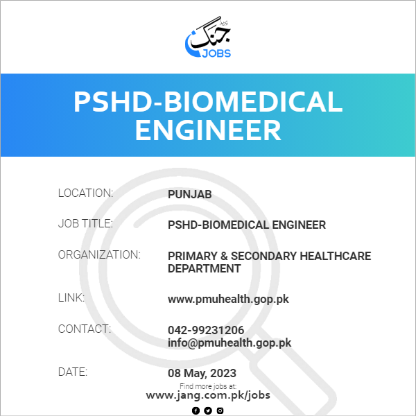 PSHD-Biomedical Engineer