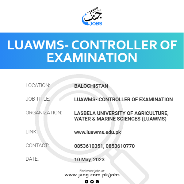 LUAWMS- Controller of Examination