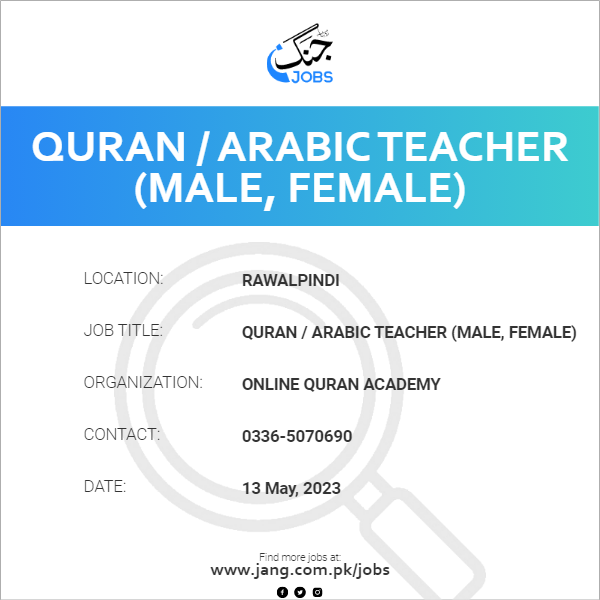 Quran / Arabic Teacher  (Male, Female)