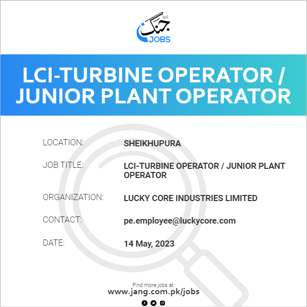 LCI-Turbine Operator / Junior Plant Operator