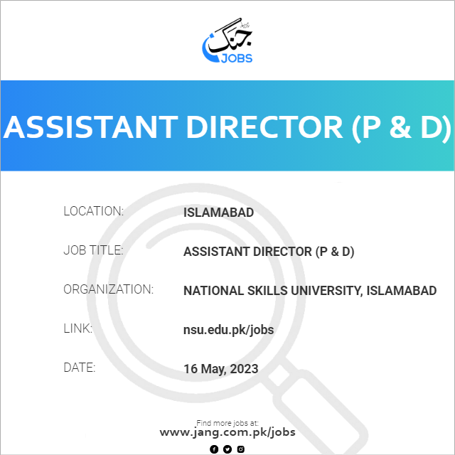Assistant Director (P & D)