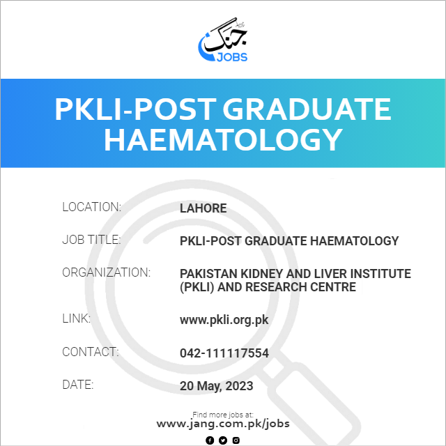 PKLI-Post Graduate Haematology