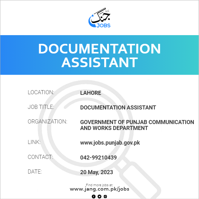 Documentation Assistant Job Government Of Punjab Communication And 