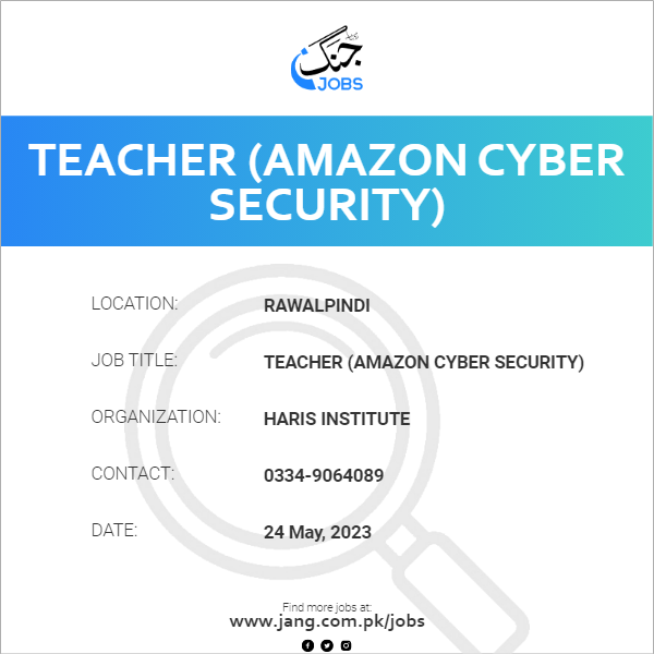 Teacher (Amazon Cyber Security)