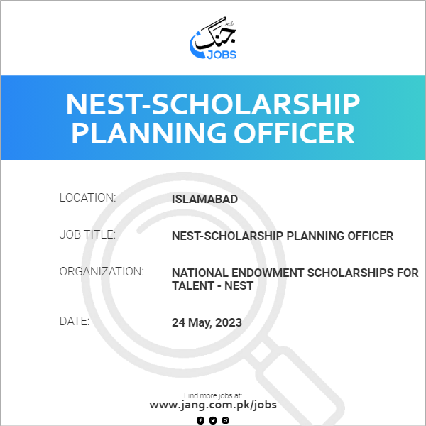 NEST-Scholarship Planning Officer