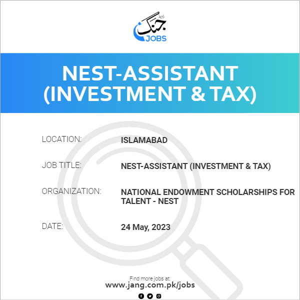 NEST-Assistant (Investment & Tax)