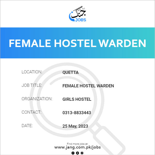 Female Hostel Warden
