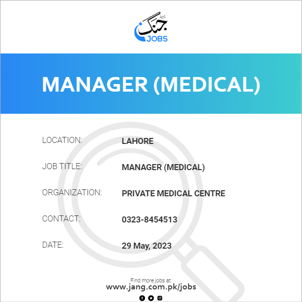 Manager (Medical)