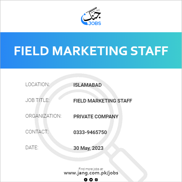 Field Marketing Staff