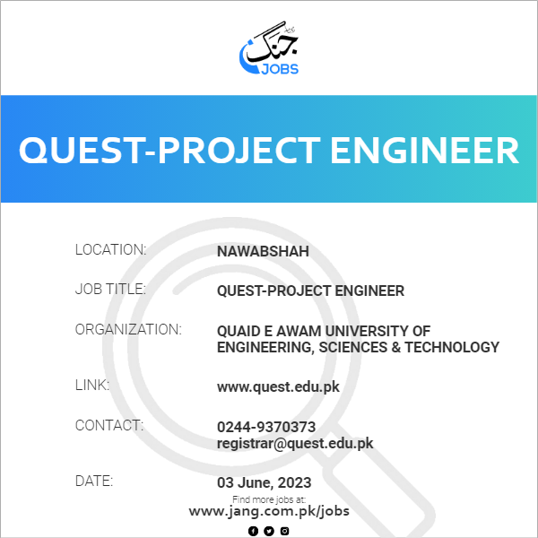 QUEST-Project Engineer