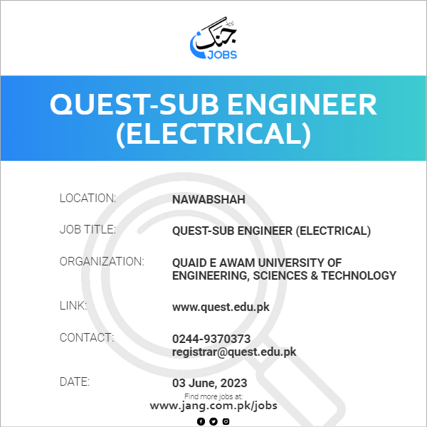 QUEST-Sub Engineer (Electrical)