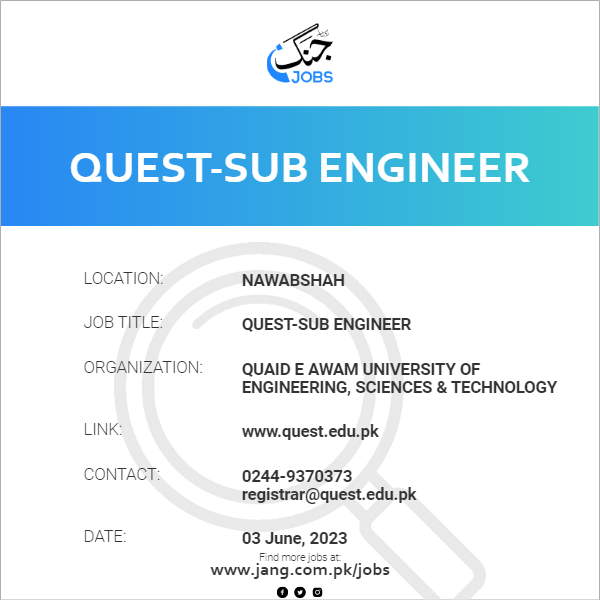 QUEST-Sub Engineer