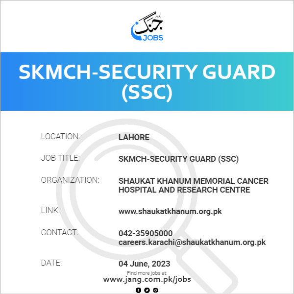 SKMCH-Security Guard (SSC)