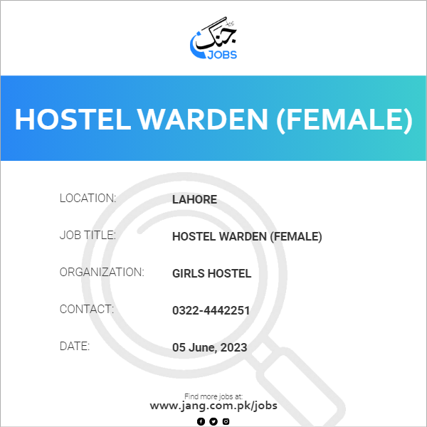 Hostel Warden (Female)