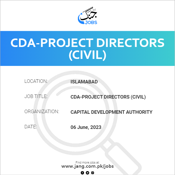 CDA-Project Directors (Civil)