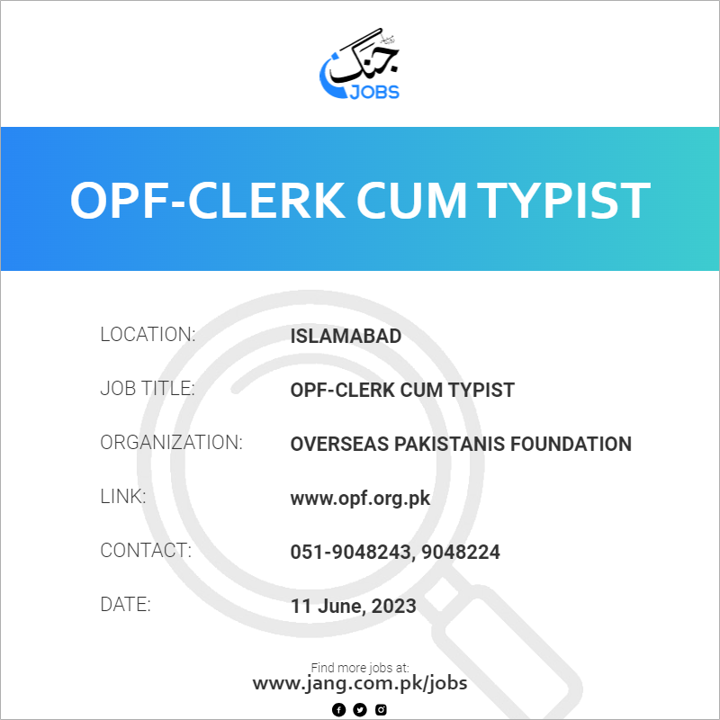 OPF-Clerk Cum Typist
