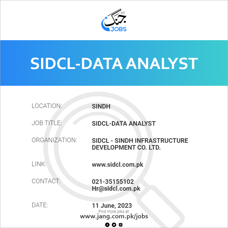 sidcl-data-analyst-job-sidcl-sindh-infrastructure-development-co