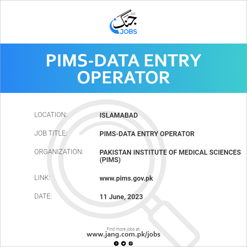 PIMS-Data Entry Operator