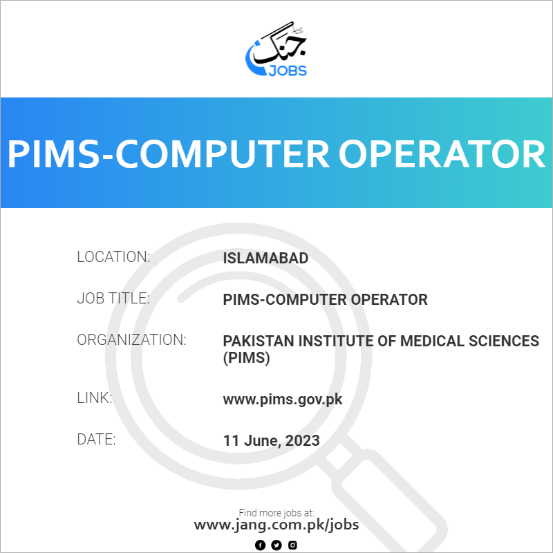 PIMS-Computer Operator