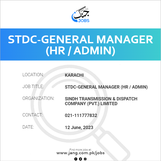 STDC-General Manager (HR / Admin)