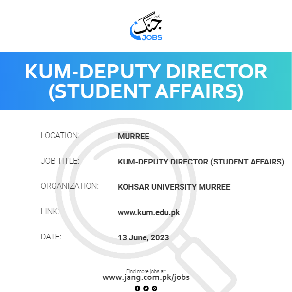 kum-deputy-director-student-affairs-job-kohsar-university-murree