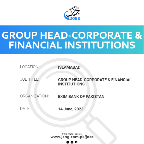 Group Head-Corporate & Financial Institutions