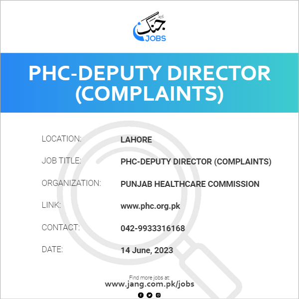 PHC-Deputy Director (Complaints)