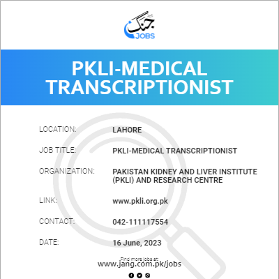 PKLI-Medical Transcriptionist
