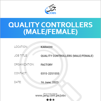 Quality Controllers (Male/Female)