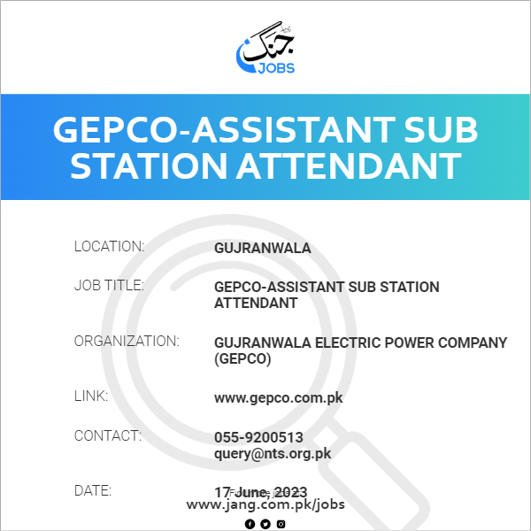 GEPCO-Assistant Sub Station Attendant