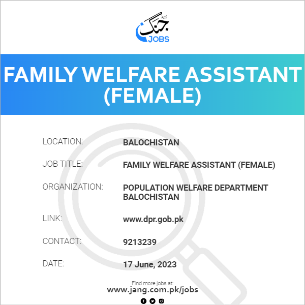 Family Welfare Assistant (Female)