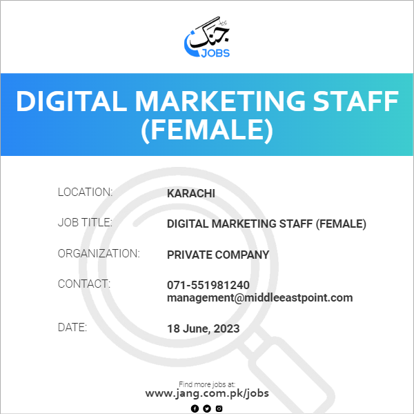 Digital Marketing Staff (Female)