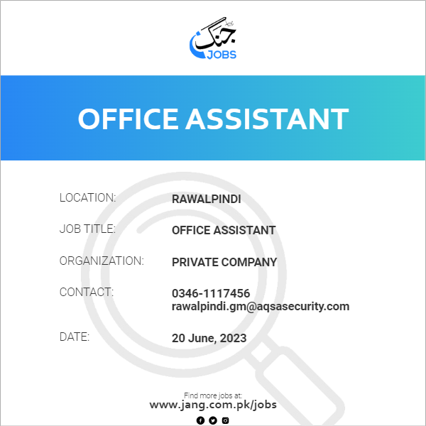 Office Assistant Job Private Company Jobs in Rawalpindi 66304
