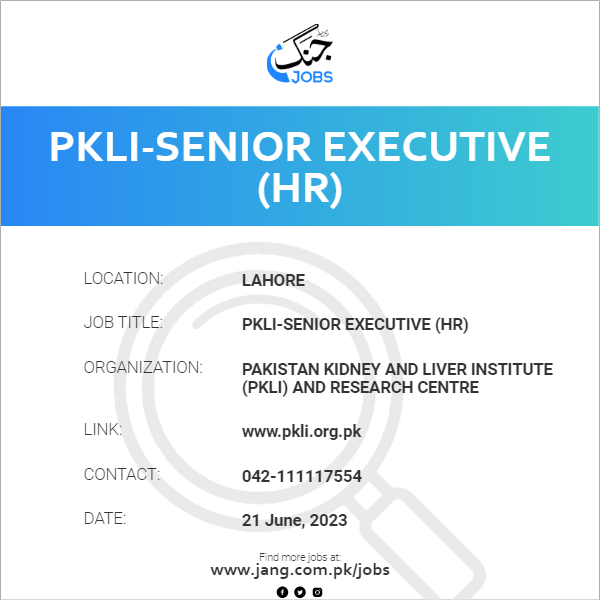 PKLI-Senior Executive (HR)
