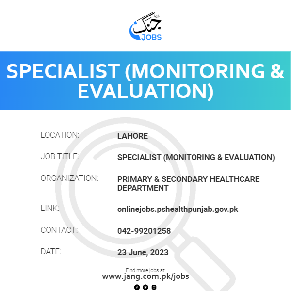 Specialist (Monitoring & Evaluation)