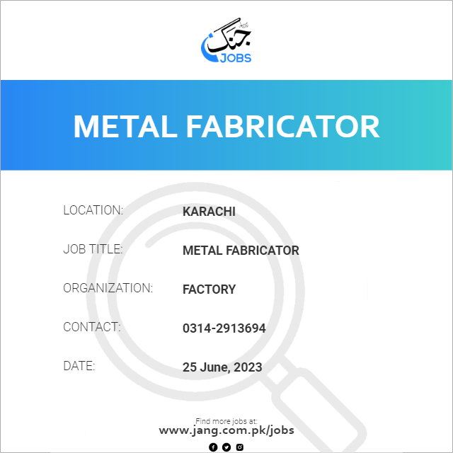 Metal Fabricator