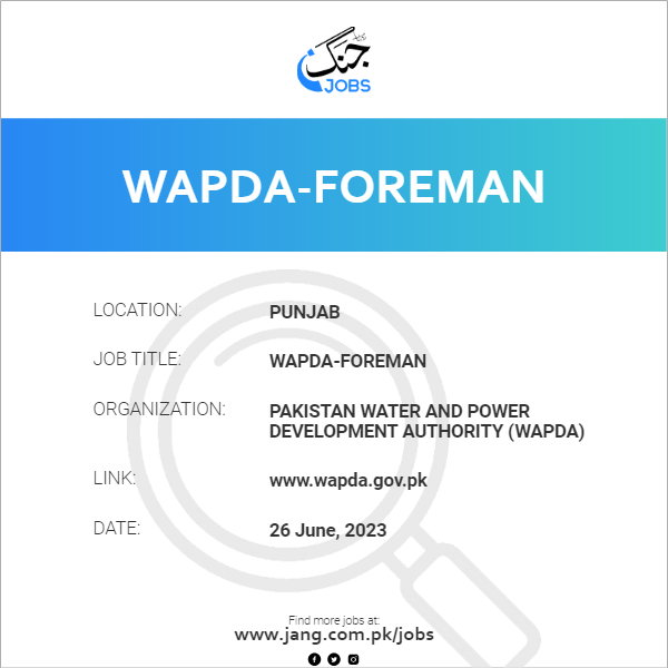 WAPDA-Foreman