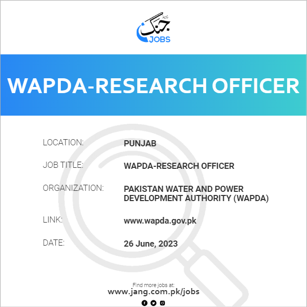 WAPDA-Research Officer