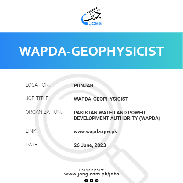 WAPDA-Geophysicist