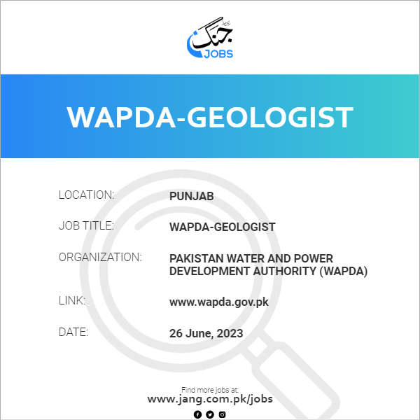 WAPDA-Geologist