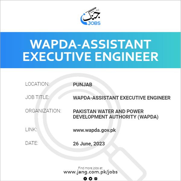 WAPDA-Assistant Executive Engineer