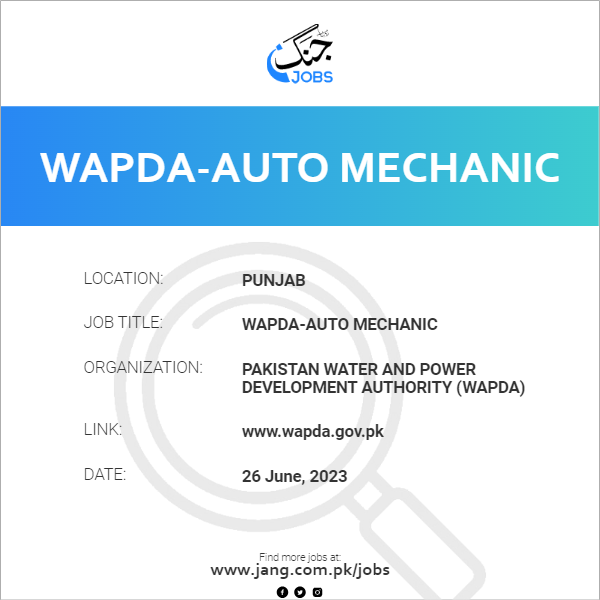 WAPDA-Auto Mechanic