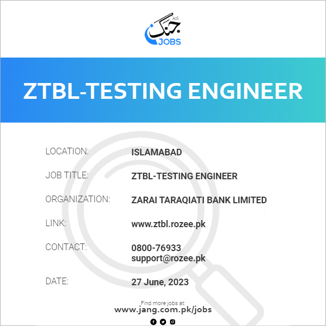 ZTBL-Testing Engineer